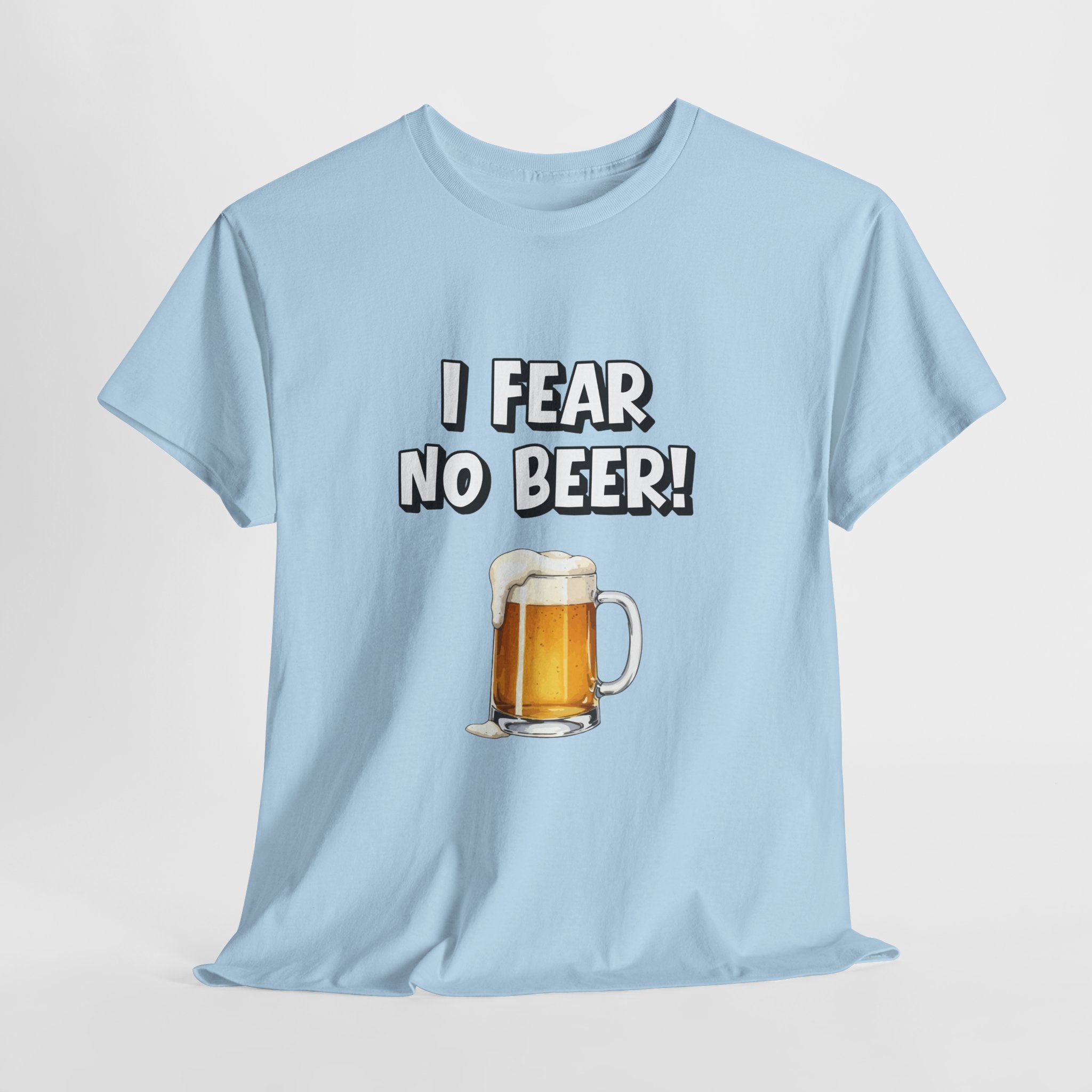 I Fear No Beer T-Shirt – Funny Beer Mug Graphic Tee for Beer Lovers