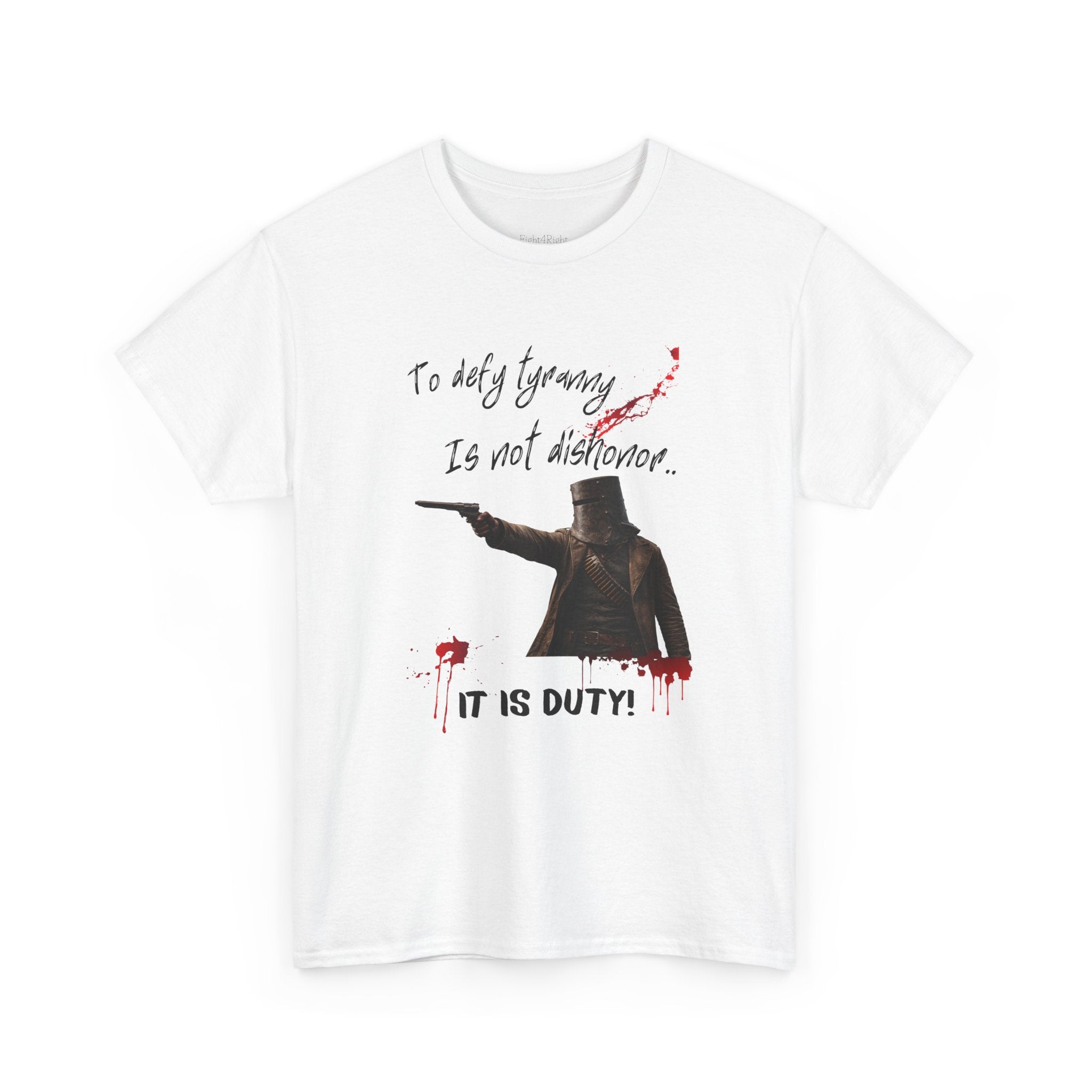 To Defy Tyranny Is Not Dishonour — It Is Duty T-Shirt | Aussie Defiance Ned Kelly
