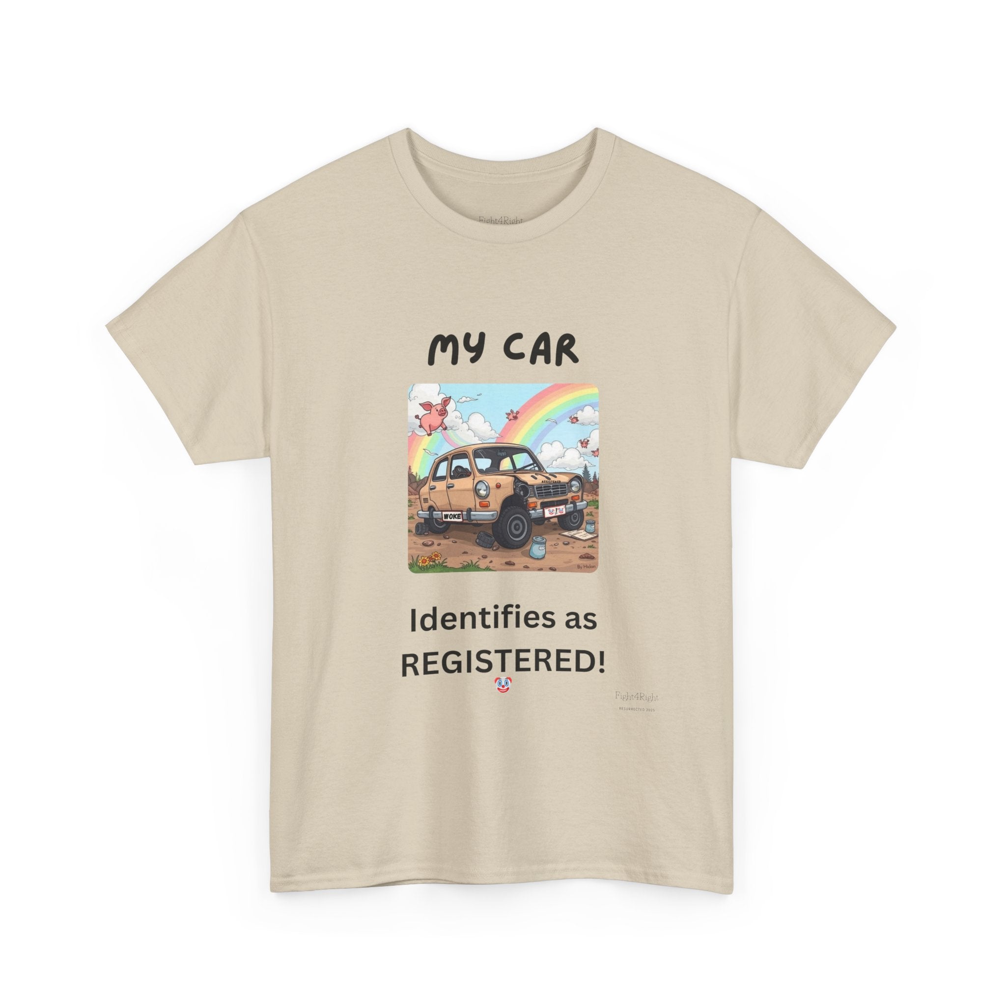 My Car Identifies As Registered – Funny Car Humor Tee