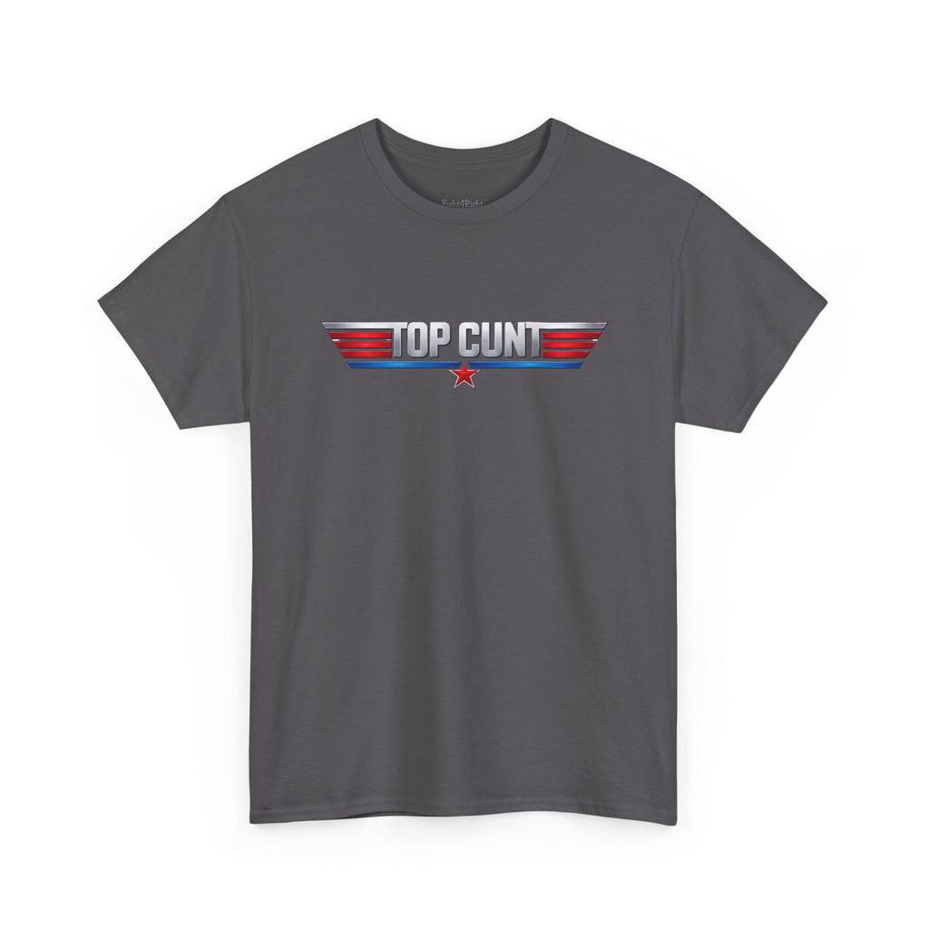 TOP CUNT T-Shirt | Aussie Top Gun Satire Tee