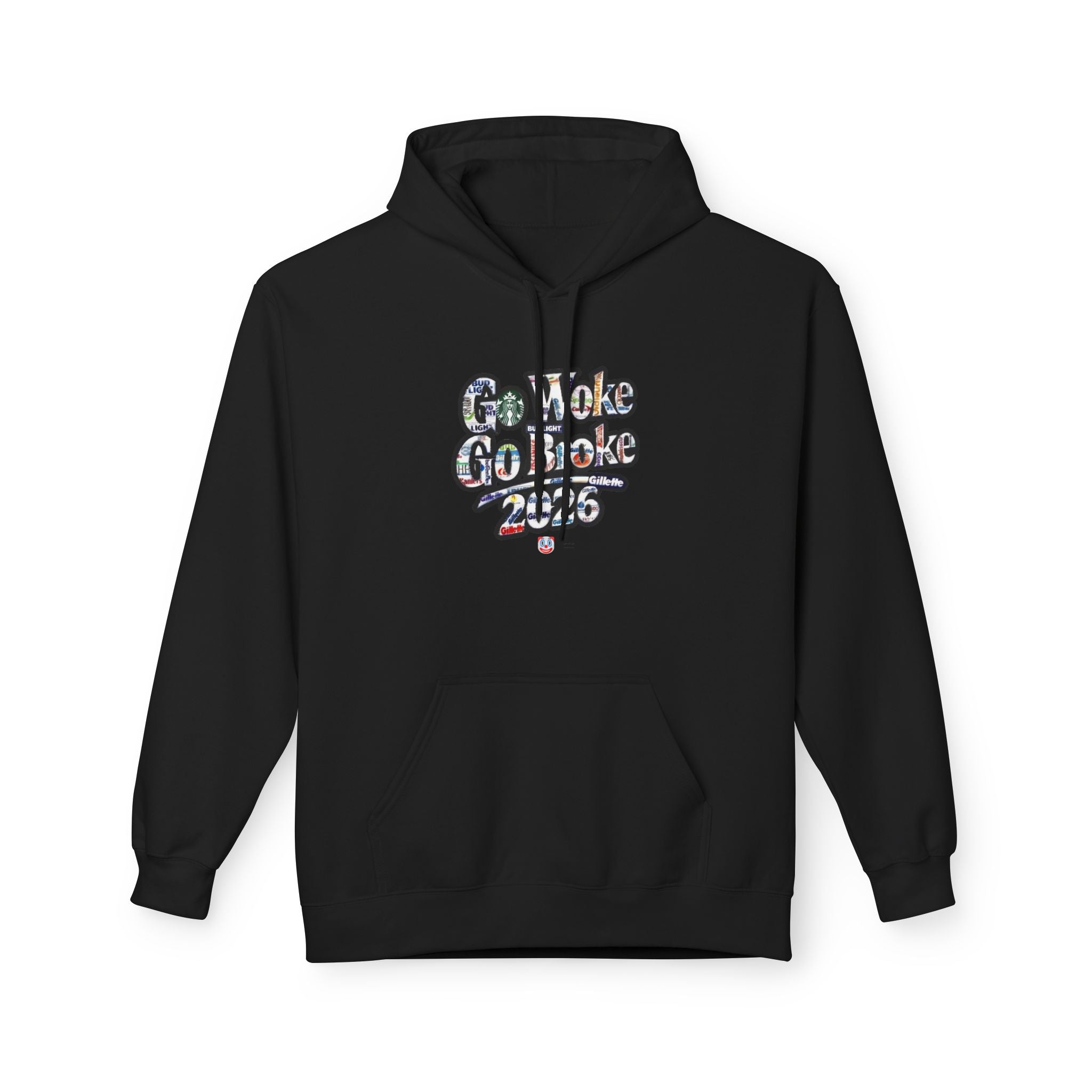 Go Woke Go Broke 2026 Hoodie – Funny Offensive Anti-Woke Pullover